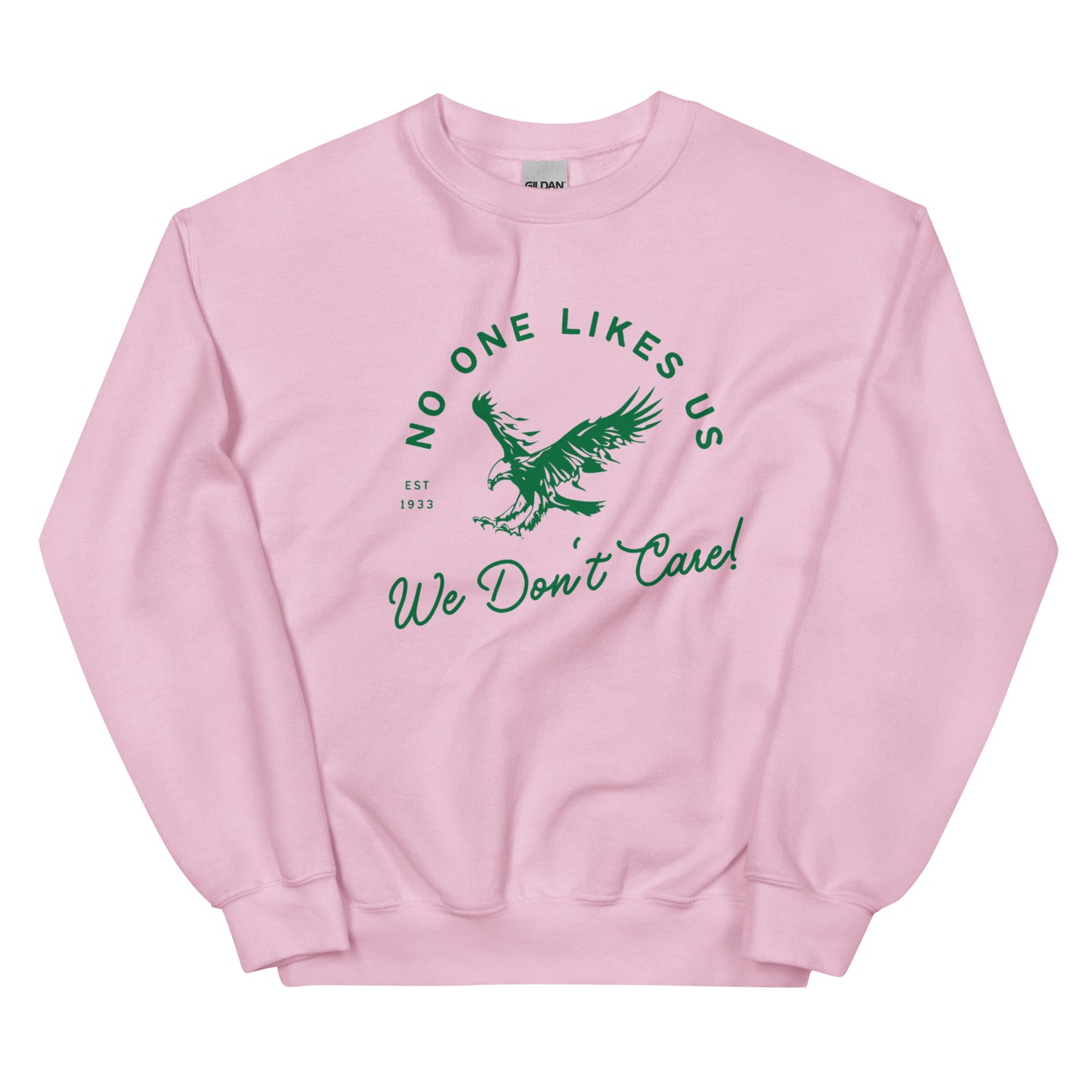 No One Likes Us And We Don’t Care Crew