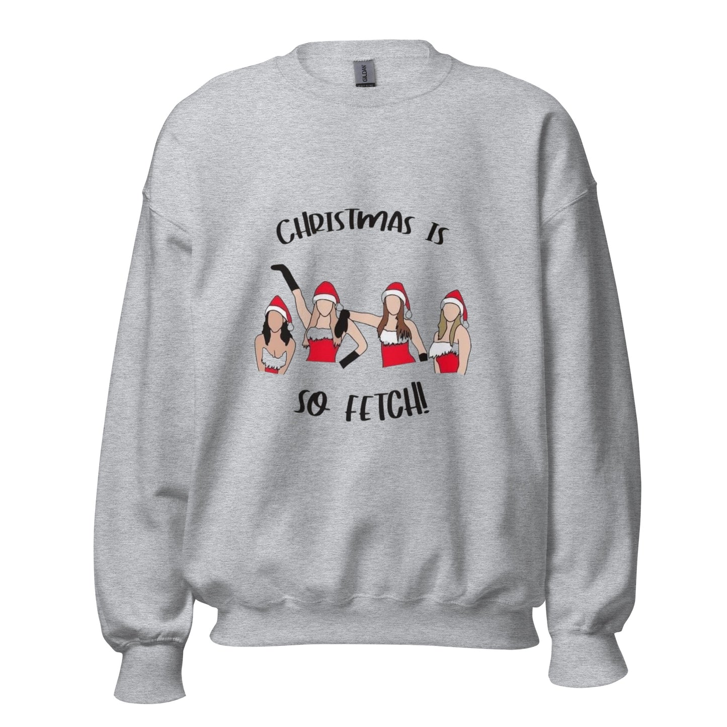 Christmas is SO FETCH Crew
