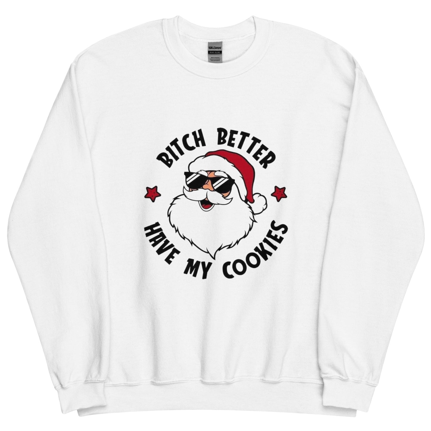 Bitch Better Have My Cookies Crew