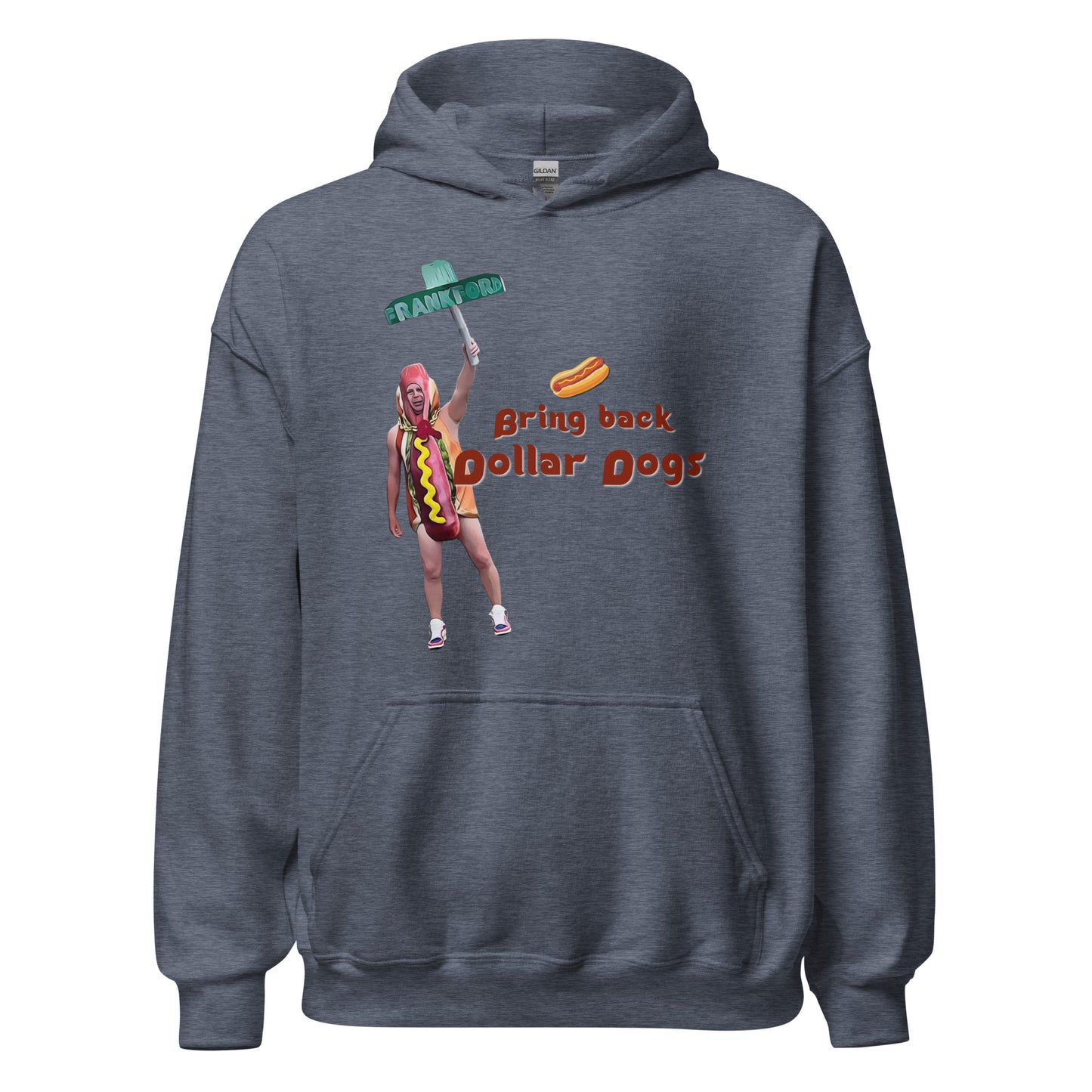Bring Back Dollar Dogs Hoodie