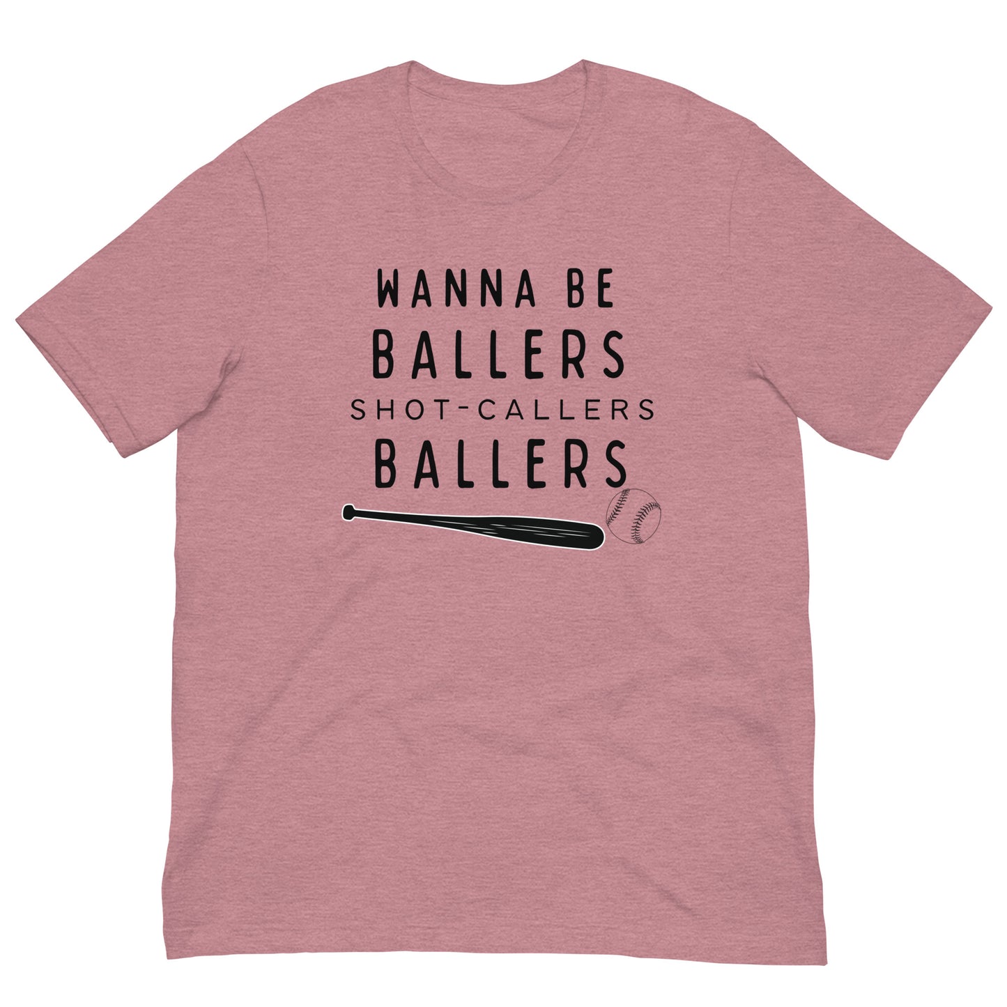Wanna Be Ballers Tee