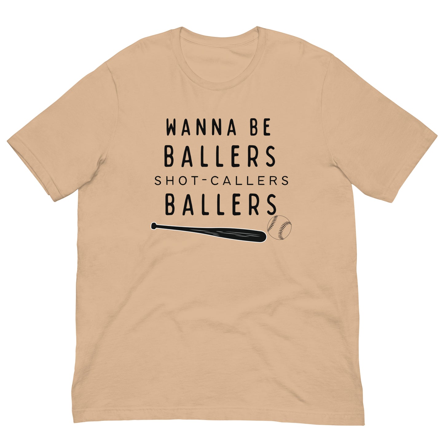 Wanna Be Ballers Tee