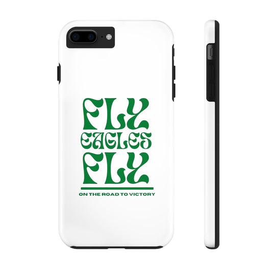 Fly Eagles Fly Phone Case