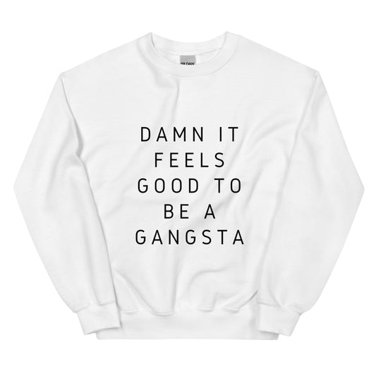 Damn It Feels Good To Be A Gangsta Crew