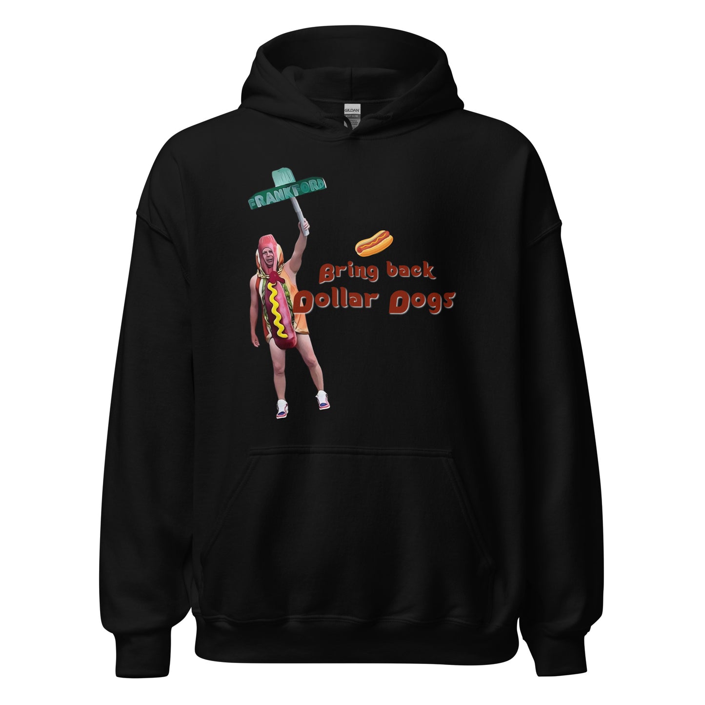 Bring Back Dollar Dogs Hoodie