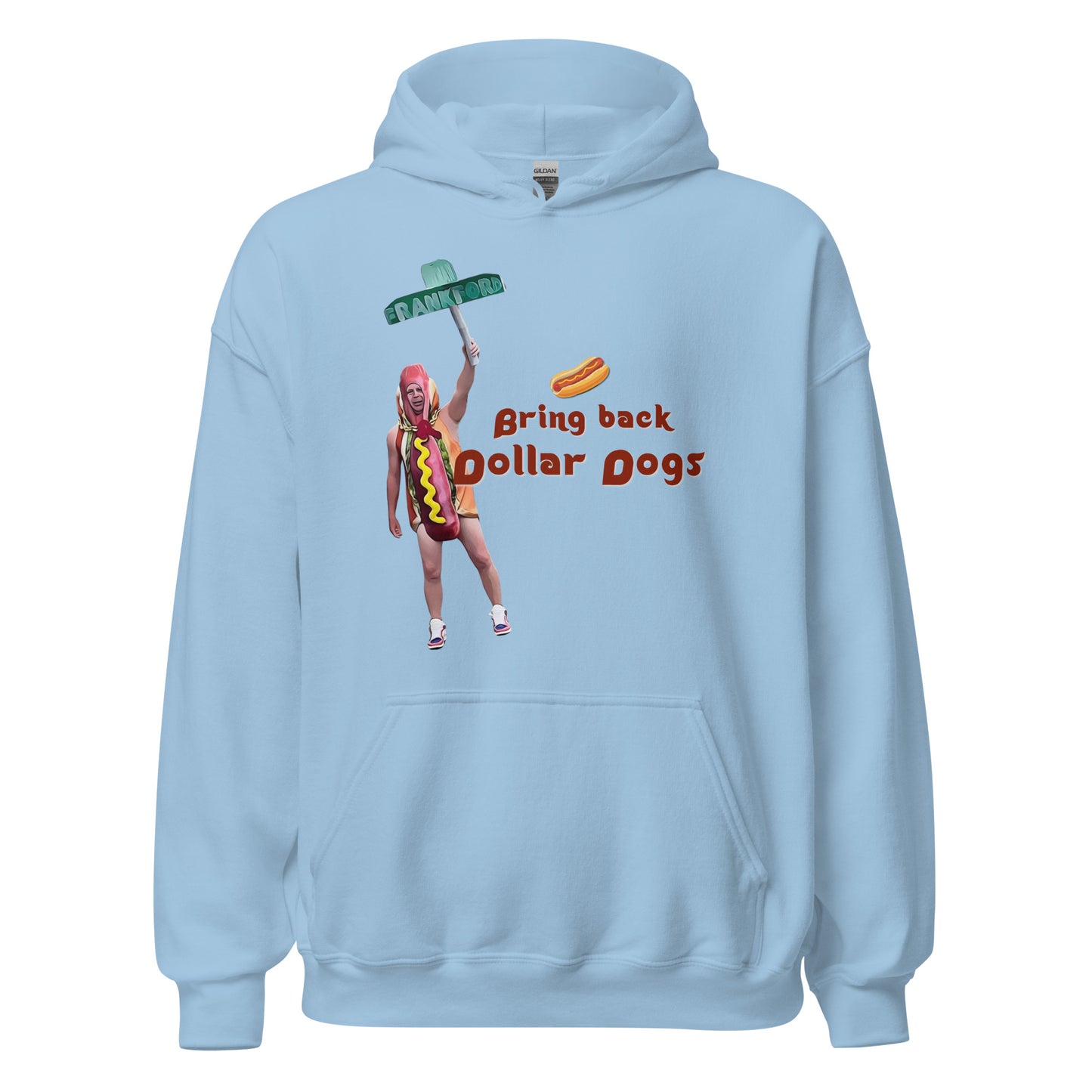 Bring Back Dollar Dogs Hoodie