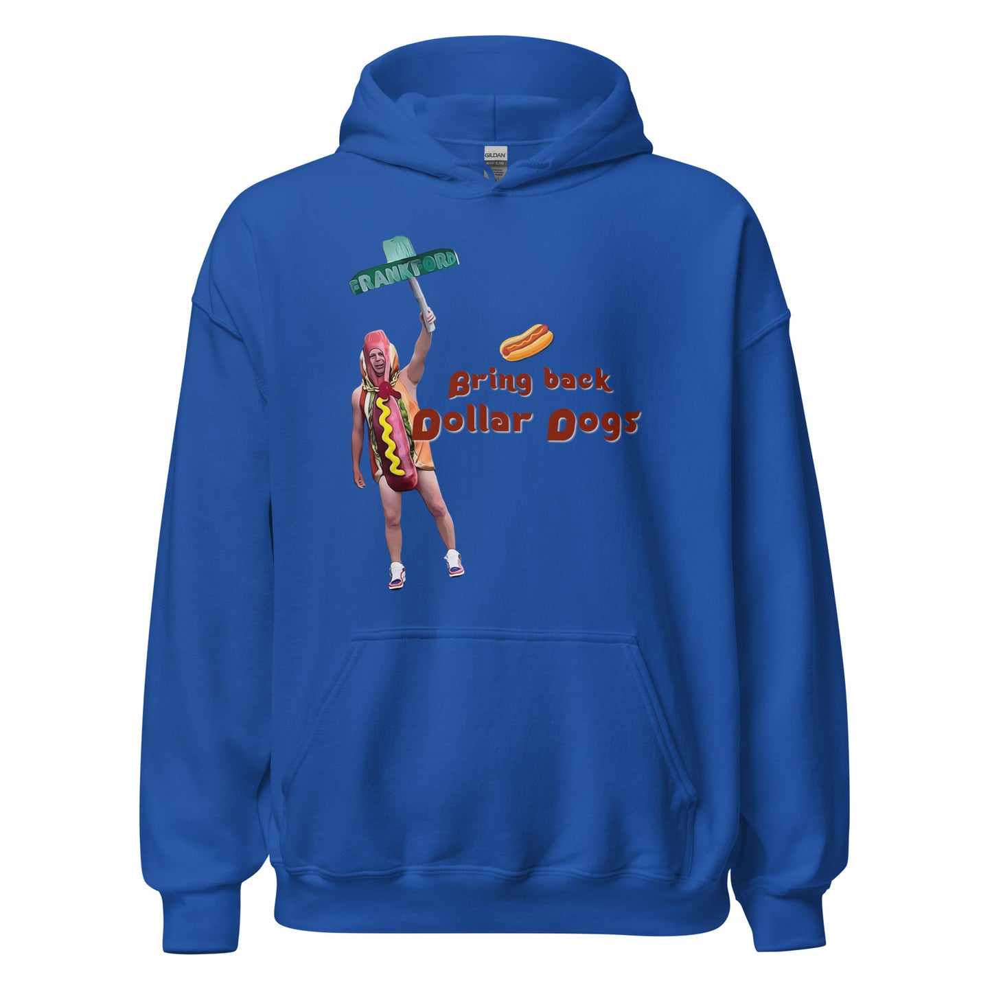 Bring Back Dollar Dogs Hoodie