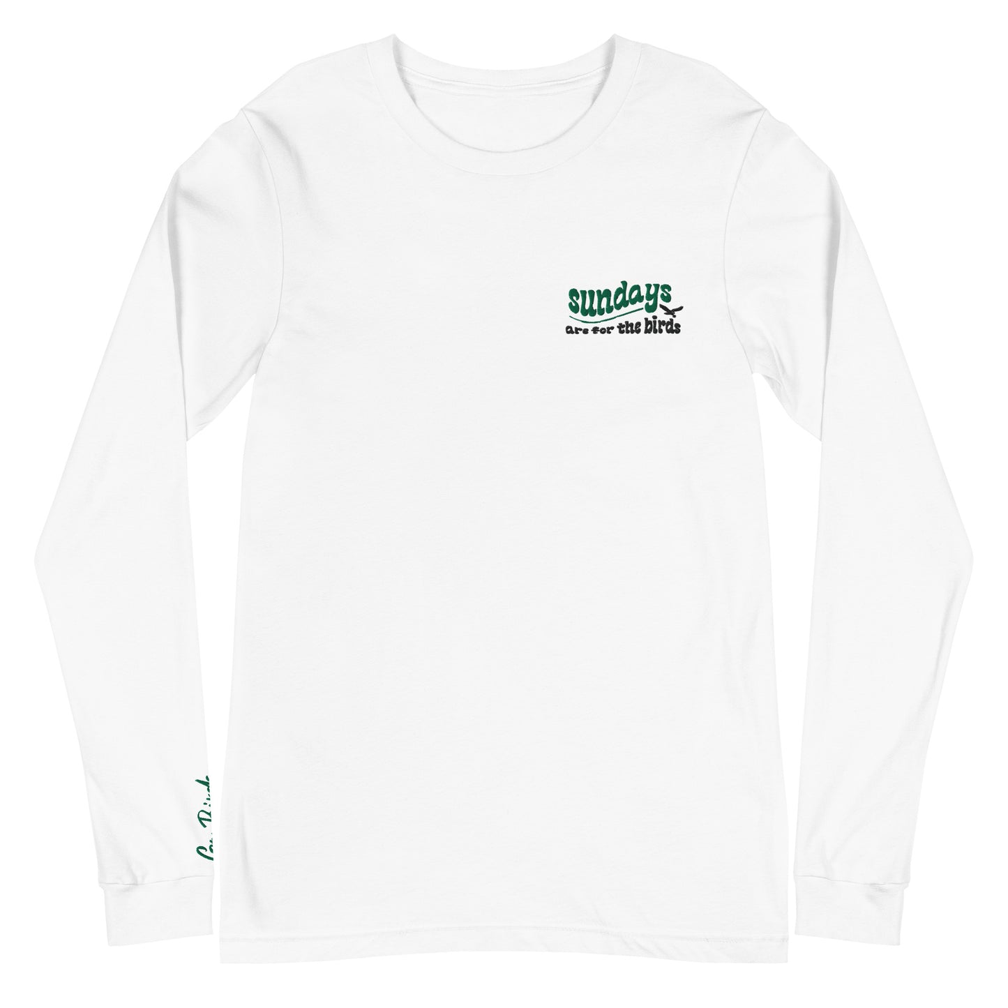 Sundays Are For The Birds Hand Embroidered Long Sleeve Tee