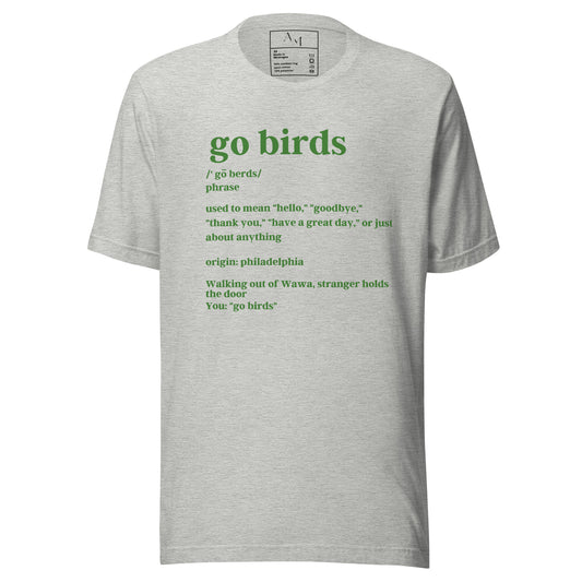 Go Birds Definition Tee