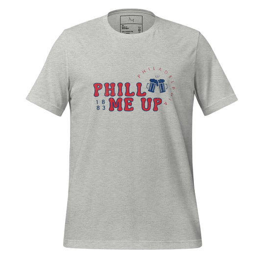 Phill Me Up Tee